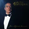 José Alfredo Fuentes - 40 Años de Música (En Vivo)